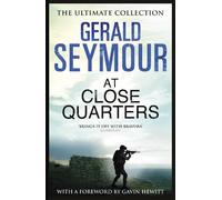 Gerald Seymour At Close Quarters (Tascabile)