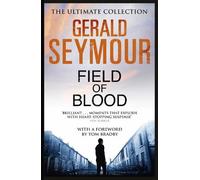 Gerald Seymour Field of Blood (Tascabile)