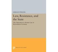 Gerald Strauss Law, Resistance, and the State (Tascabile)