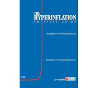 Gerald Swanson The Hyperinflation Survival Guide (Tascabile)