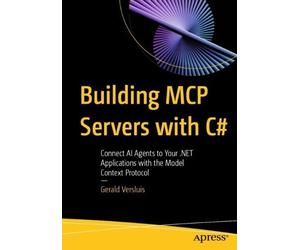 Gerald Versluis Building MCP Servers with C# (Tascabile)