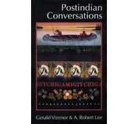Gerald Vizenor A. Robert Lee Postindian Conversations (Tascabile)