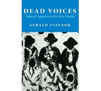 Gerald Vizenor Dead Voices (Tascabile)