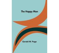 Gerald W Page The Happy Man (Tascabile)