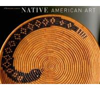 Gerald W.R. Ward Native American Art: MFA Highlights (Tascabile)