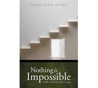 Geraldine Appel Nothing Is Impossible (Tascabile)