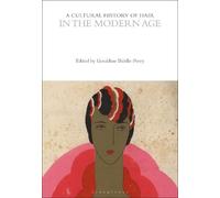 Geraldine Biddle-Perry A Cultural History of Hair in the Modern Age (Tascabile)