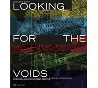 Géraldine Borio Looking for the Voids (Tascabile)