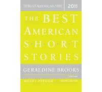 Geraldine Brooks Heidi Pitlor The Best American Short Stories 2011 (Tascabile)