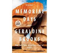 Geraldine Brooks Memorial Days (Tascabile)