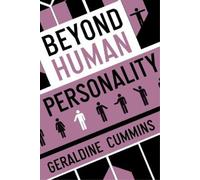 Geraldine Cummins Beyond Human Personality (Tascabile)