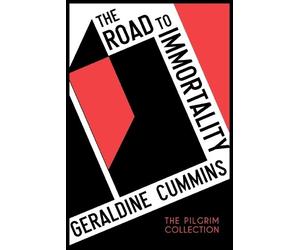Geraldine Cummins The Road to Immortality (Tascabile)
