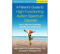Geraldine Dawson Jam A Parent's Guide to High-Functioning Autism Spe (Tascabile)