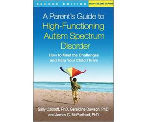 Geraldine Dawson Jam A Parent's Guide to High-Functioning Autism Spe (Tascabile)