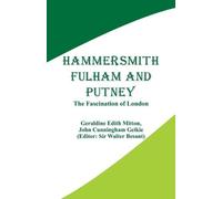 Geraldine Edith Mitton John Cunningham Ge Hammersmith, Fulham and Pu (Tascabile)