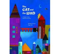 Géraldine Elschner The Cat and the Bird (Copertina rigida)