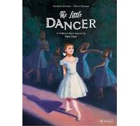 Géraldine Elschner The Little Dancer (Copertina rigida)