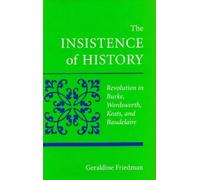 Geraldine Friedman The Insistence of History (Copertina rigida)