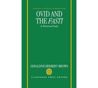 Geraldine Herbert-Brown Ovid and the Fasti (Copertina rigida)