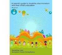 Geraldine Hills A parent's guide to disability discrimination and th (Tascabile)