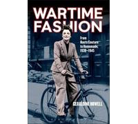 Geraldine Howell Wartime Fashion (Tascabile)