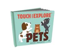 Geraldine Krasinski Touch and Explore: Pets (Libro di cartone) Touch and Explore