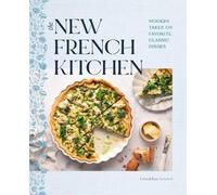 Geraldine Leverd The New French Kitchen (Copertina rigida)
