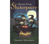 Geraldine McCaughrean Stories from Shakespeare (Tascabile)