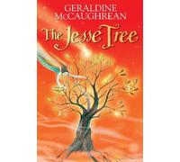 Geraldine McCaughrean The Jesse Tree (Tascabile)