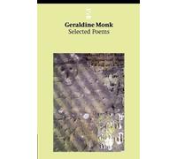 Geraldine Monk Selected Poems (Tascabile) Salt Modern Poets