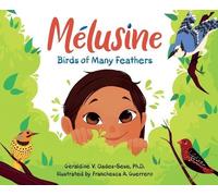 Geraldine Oades-Sese Melusine Birds of Many Feathers (Copertina rigida)