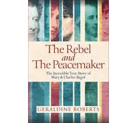 Geraldine Roberts The Rebel and the Peacemaker (Tascabile)