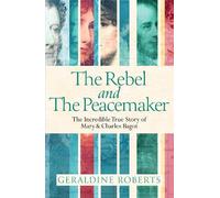 Geraldine Roberts The Rebel and the Peacemaker (Tascabile) (PRESALE 02/07/2026)