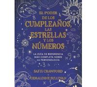 Geraldine Sulli El poder de los cumpleaños, las estrellas y los núme (Tascabile)