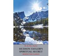 Geraldine Taylor Frederick Howard Hudson Taylor's Spiritual (Copertina rigida)