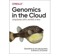 Geraldine van der Auwera, Brian D. O'Connor – Genomics in the Cloud – Docker GATK e WDL – Tascabile