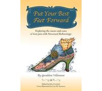 Geraldine Villeneuve Put Your Best Feet Forward (Tascabile)