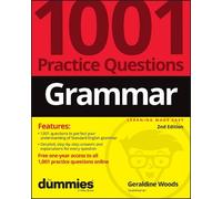 Geraldine Woods Grammar: 1001 Practice Questions For Dummies (+ Free (Tascabile)