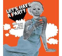 Geraldo Pino & The Heartbeats - Let'S Have A Party