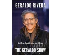 Geraldo Rivera The Geraldo Show (Tascabile)