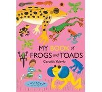 Geraldo Valerio My Book of Frogs and Toads (Copertina rigida)