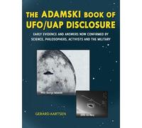 Gerard Aartsen The Adamski Book of UFO/Uap Disclosure (Copertina rigida)