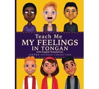 Gerard Aflague Mary Aflague Teach Me My Feelings in Tongan (Tascabile)