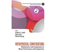Gerard Assayag Mathemusical Conversations: Mathematics And Co (Copertina rigida)