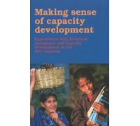 Gerard Baltissen Making Sense of Capacity Development (Tascabile)