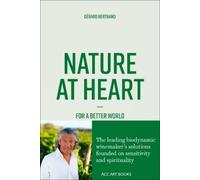 Gérard Bertrand Nature at Heart (Tascabile)
