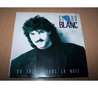 Gérard Blanc - Du Soleil Dans La Nuit / Du Soleil Dans La Nuit (Version Instrumentale)- 45 tours - 7" - PROMO