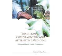 Gerard Bodeker Traditional, Complementary And Alternative Medicine: (Tascabile)