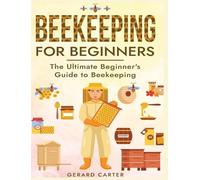 Gerard Carter Beekeeping for Beginners (Copertina rigida)