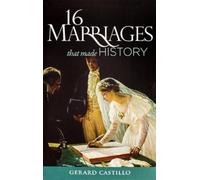 Gerard Castillo 16 Marriages That Made History (Tascabile)